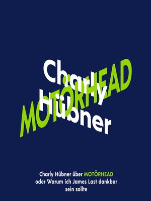 cover image of Charly Hübner über Motörhead